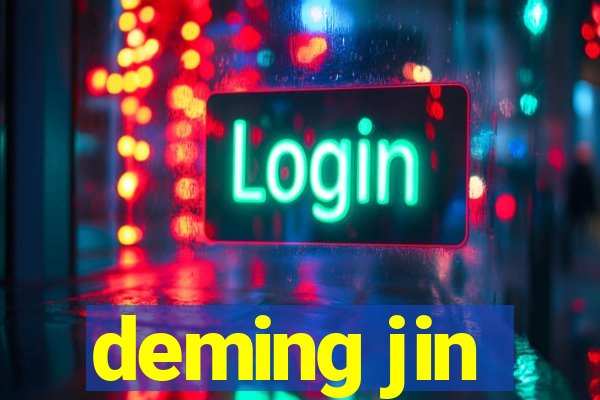 deming jin