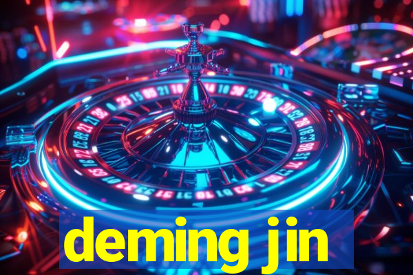 deming jin