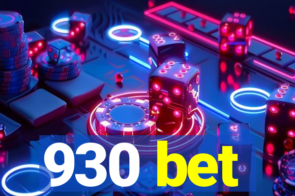 930 bet