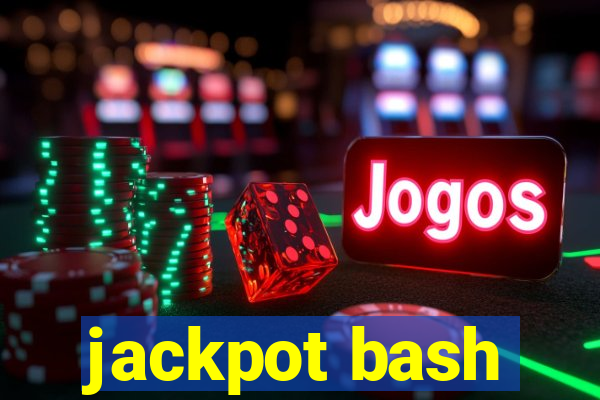 jackpot bash