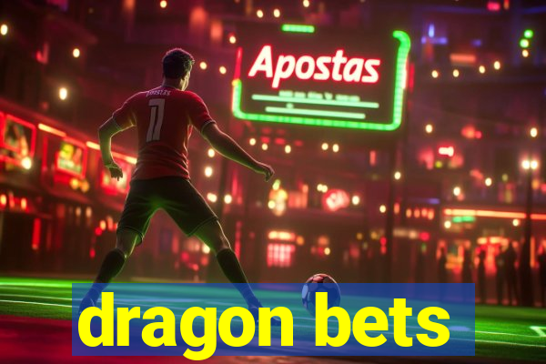 dragon bets