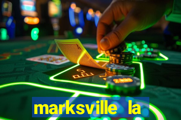 marksville la paragon casino