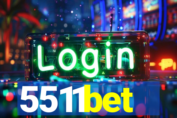 5511bet