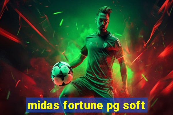 midas fortune pg soft