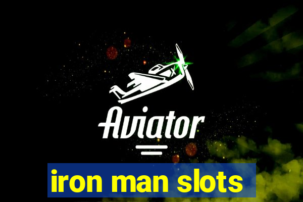 iron man slots