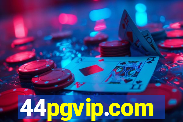 44pgvip.com