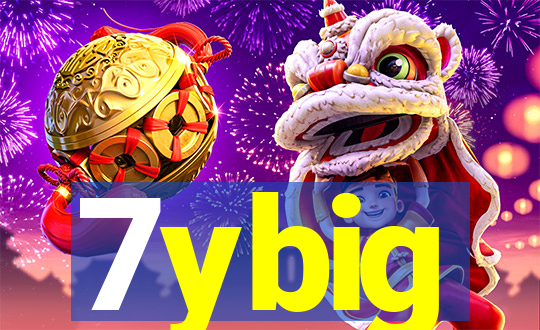 7ybig