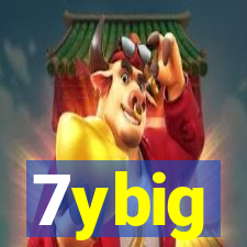 7ybig