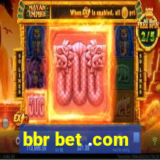 bbr bet .com