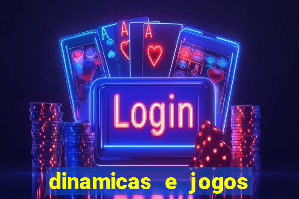 dinamicas e jogos para aulas de ciências pdf