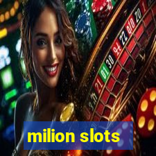 milion slots