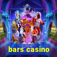 bars casino