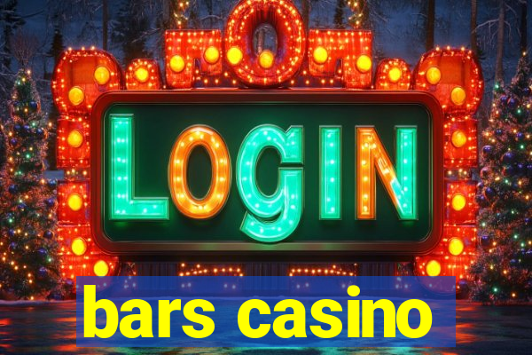 bars casino