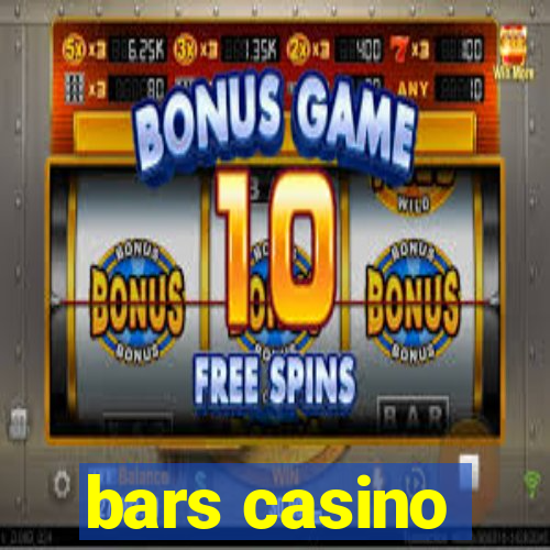 bars casino