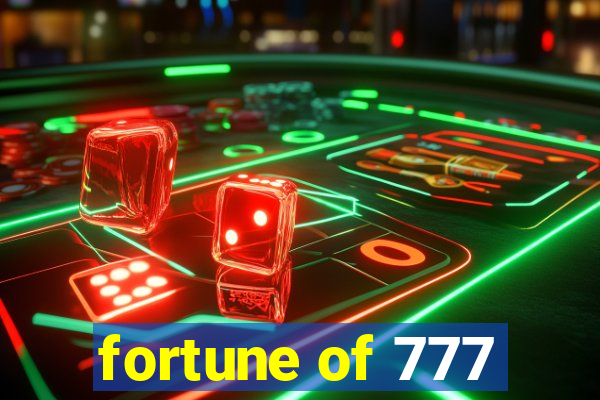 fortune of 777