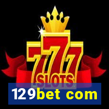 129bet com