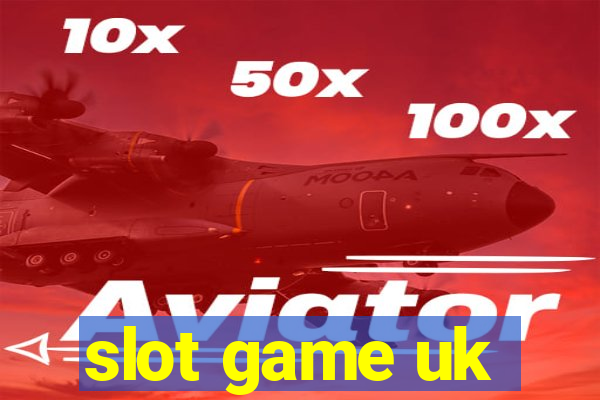 slot game uk