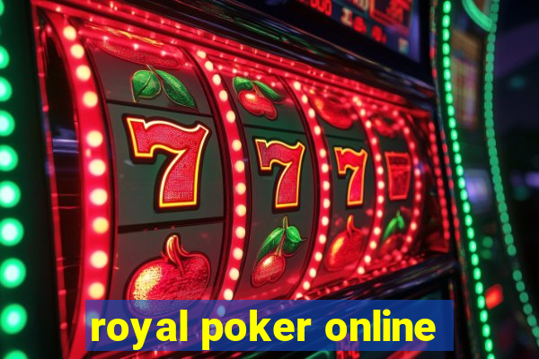 royal poker online