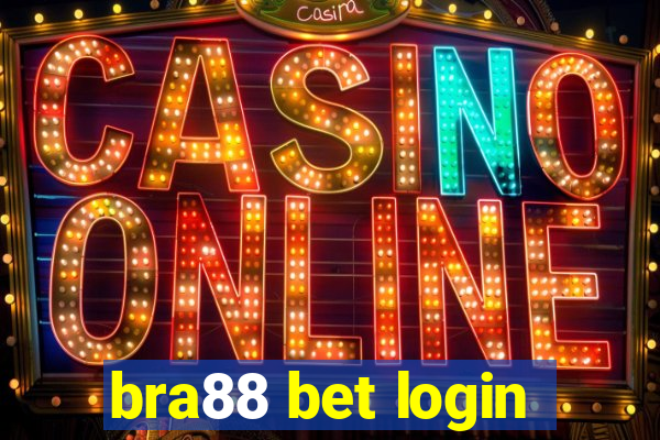 bra88 bet login