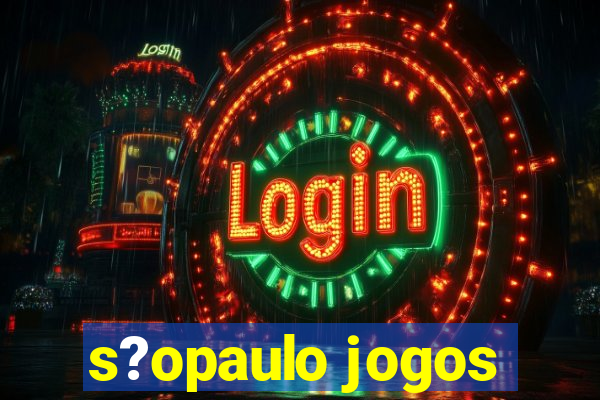 s?opaulo jogos