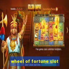 wheel of fortune slot