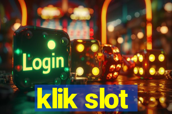 klik slot