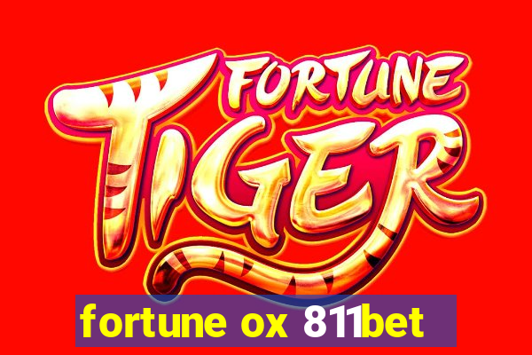 fortune ox 811bet