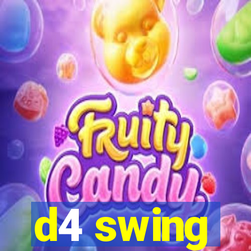 d4 swing