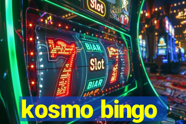 kosmo bingo