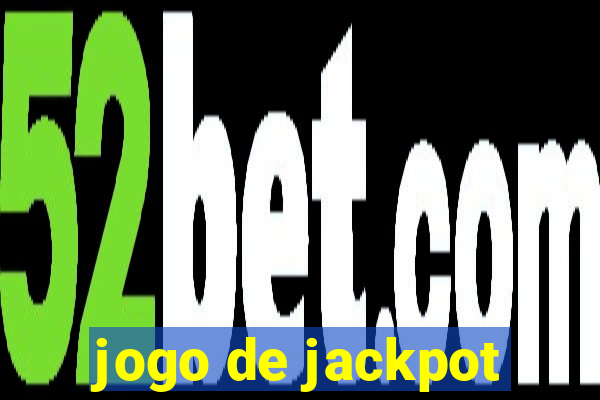 jogo de jackpot