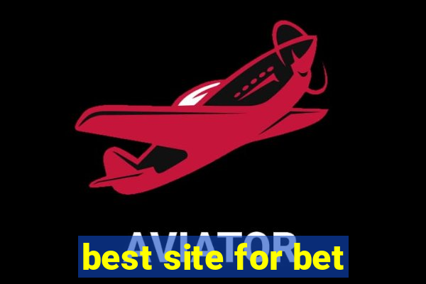 best site for bet