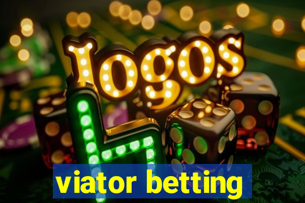 viator betting