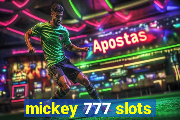 mickey 777 slots