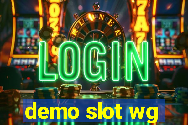 demo slot wg