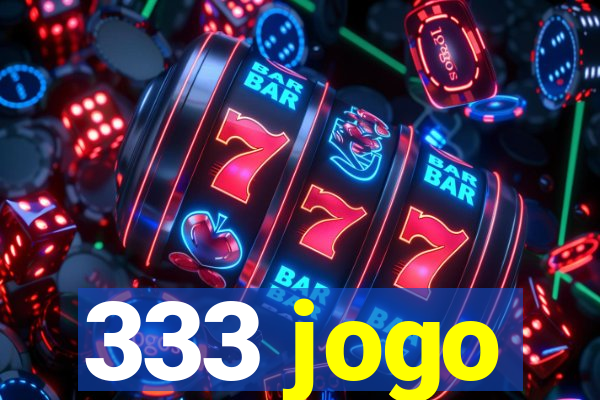 333 jogo