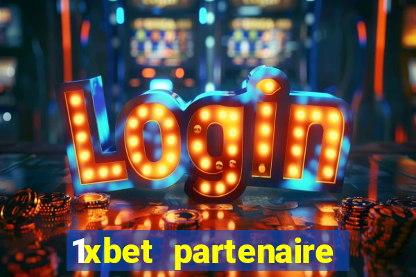 1xbet partenaire apk download