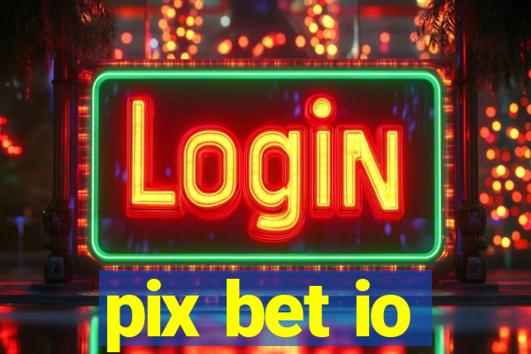 pix bet io