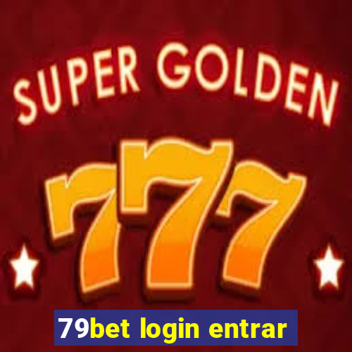 79bet login entrar