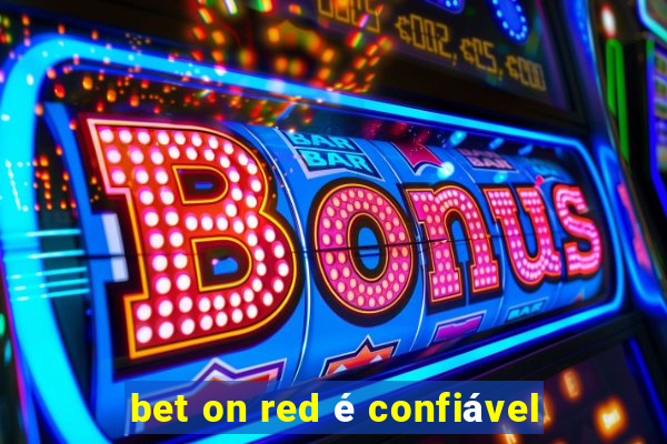 bet on red é confiável