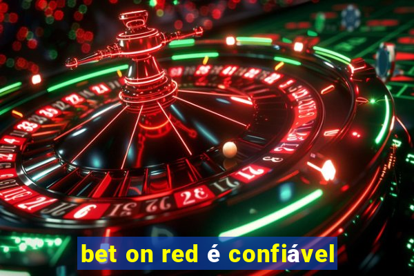 bet on red é confiável