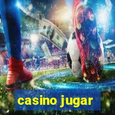 casino jugar