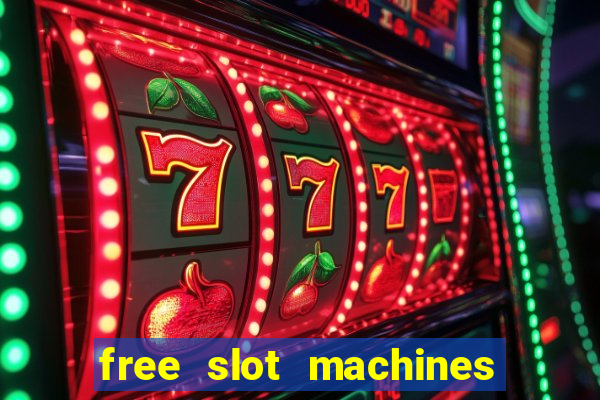 free slot machines with bonus spins