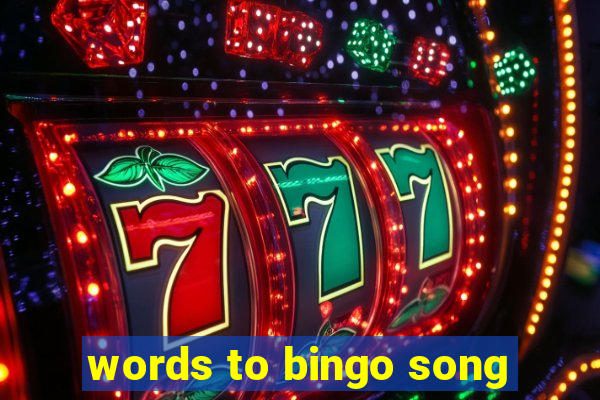 words to bingo song