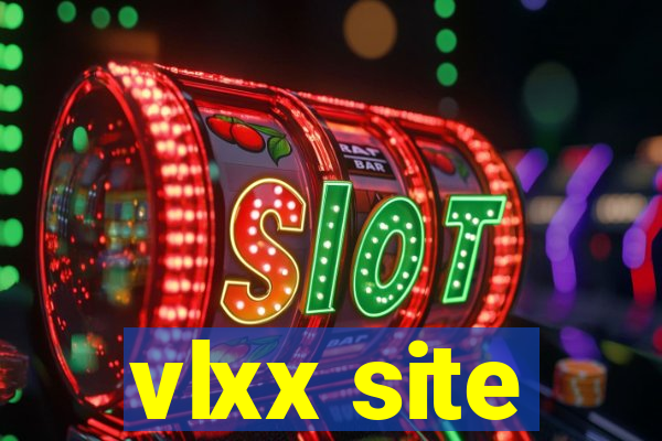 vlxx site