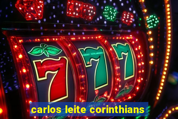 carlos leite corinthians