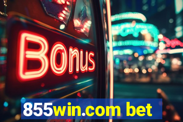 855win.com bet