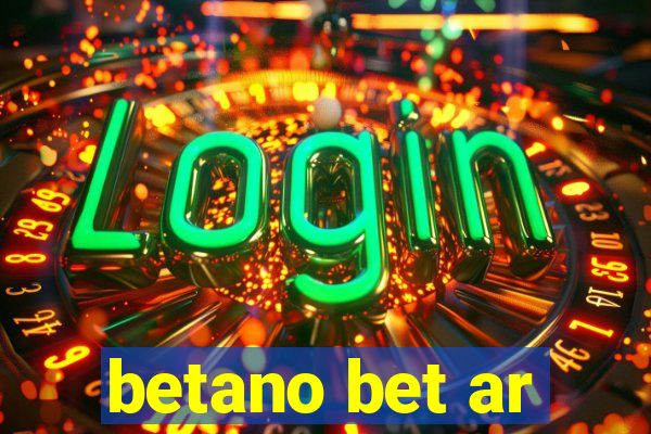 betano bet ar