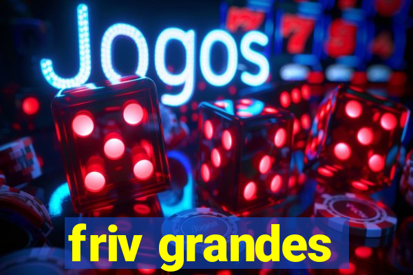 friv grandes