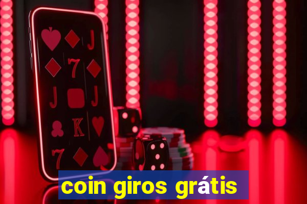 coin giros grátis