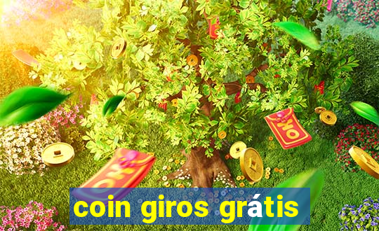 coin giros grátis